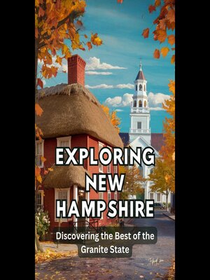 cover image of Exploring New Hampshire